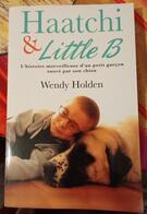roman "Haatchi & Little B" de Wendy Holden