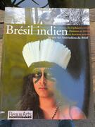 livre Brésil indien, les arts des Amérindiens du Bresil