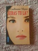 Seras-tu là ? - Guillaume Musso