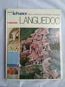 La France Bas-Languedoc , Cévennes , Causses . LANGUEDOC