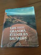 livre... les grandes étendues sauvages