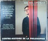 12 CD contre-histoire de la philosophie Michel Onfray 2003