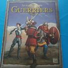 le grand livre des Guerriers
