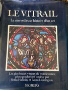 Beau livre sur l’art du vitrail