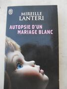 Autopsie d'un mariage blanc