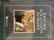 BEAU LIVRE « 2000 ANS DE VIE QUOTIDIENNE EN FRANCE »