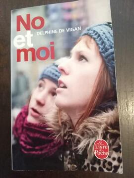 Livre de Delphine de Vigan: No et moi