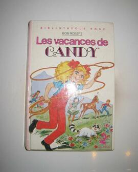 Livre "Les vacances de Candy" (Bibliothèque Rose)