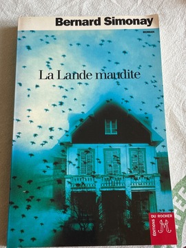 Livre " La Lande maudite " - Bernard Simonay