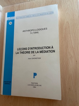 Livre sur la Théorie de la Médiation - Jean Gagnepain