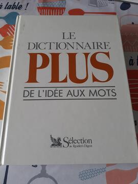 Dictionnaire PLUS " de l'idée aux mots "