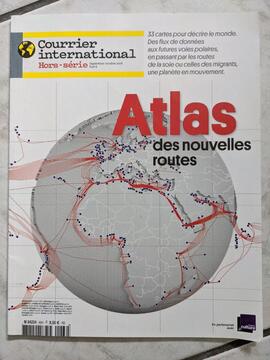 Magazine Courrier International, "Atlas des nouvelles routes", hors-série sept-oct 2018