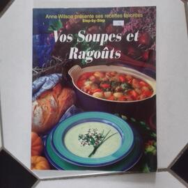 Livre de recettes soupes et ragouts