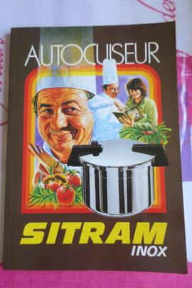 Ancienne notice d’utilisation de l’autocuiseur SITRAM inox