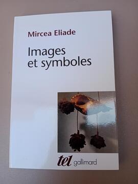 Livre Eliade IMAGES ET SYMBOLES