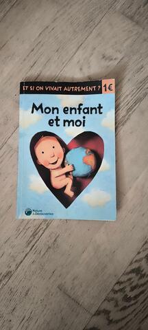 Livre mon enfant et moi