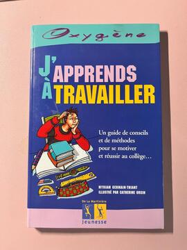 J'apprends à travailler (collège)