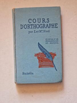 Livre ancien Cours d'ortographe