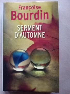 Livre Françoise Bourdin : Serment d'automne