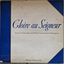 Disque vinyle 33 tours "Gloire au Seigneur" Les petits chanteurs de Provence