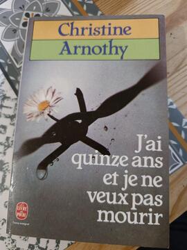 j ai quinze ans et je ne veux pas mourir