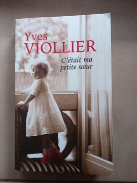 Livre Yves Viollier : C'était ma petite soeur