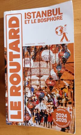 Guide du Routard Istanbul 2024-25