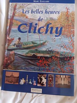 livre sur l'histoire de CLICHY-LA-GARENNE