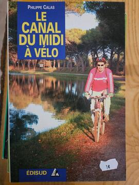 Livre "Le canal du midi à vélo "