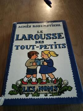 le Larousse des touts petits