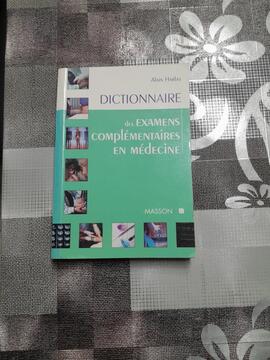 Dictionnaire des examens complémentaires en médecine