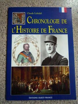 Livre "Chroniques de l'histoire de France", très bon état.