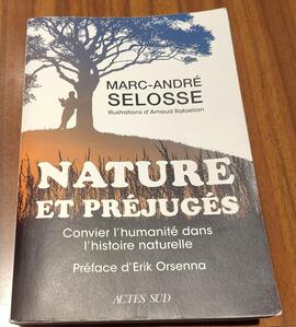 _Nature et préjugés_ (dernier livre de Marc-André Selosse)