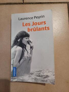 Livre Laurence Peyrin : Les Jours Brûlants