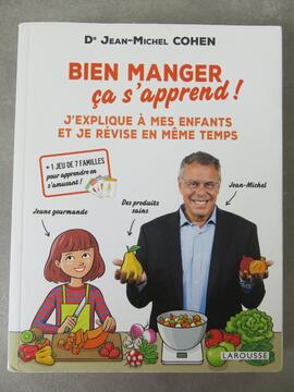 Livre "Bien manger ça s'apprend!" du Docteur Cohen