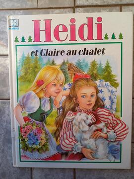 Livre "Heidi et Claire au chalet"