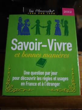 Savoir- vivre et bonnes manières