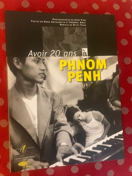 avoir 20 ans a Phnom Penh