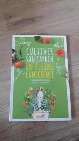 cultiver son jardin en pleine conscience