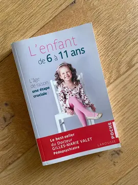 L'enfant de 6 à 11 ans