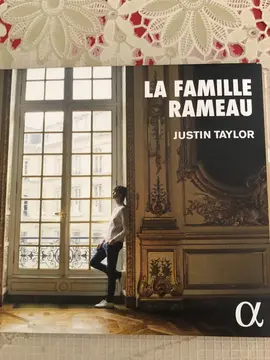 CD Justin TAYLOR CLAVECIN "LA FAMILLE RAMEAU"