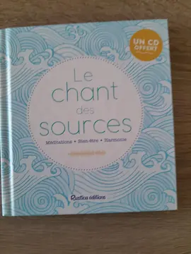 Le chant des sources livre et CD