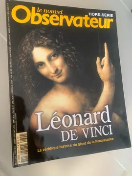 hors série nouvel observateur Leonard de Vinci