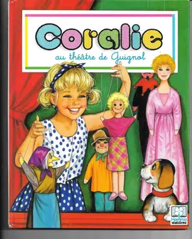 LIVRE POUR ENFANT CORALIE THEATRE GUIGNOL