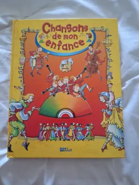 Livre enfant Chansons de mon enfance