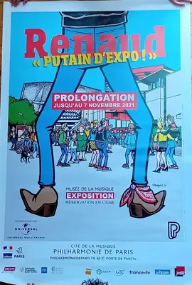 affiche de l'exposition "Renaud, putain d'expo"