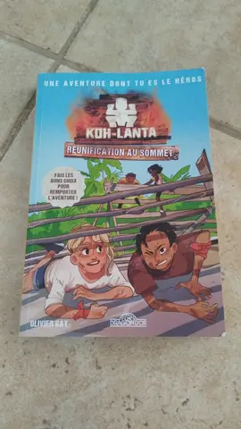 livre koh Lanta dont tu es le héros