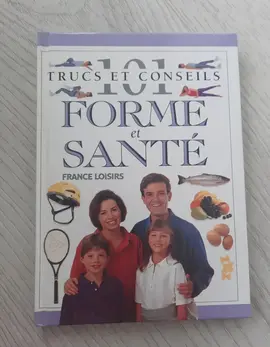 Livre 101 trucs conseils forme santé repas poids