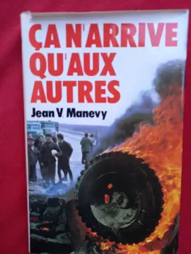 Livre "ça n'arrive qu'aux autres"