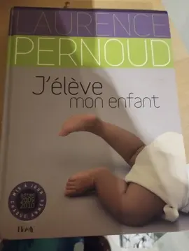Livre "J'éduque mon enfant"